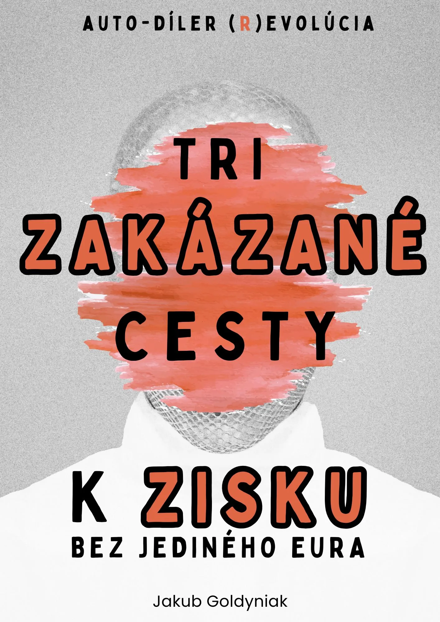 Tri zakázané cesty k zisku bez jediného eura